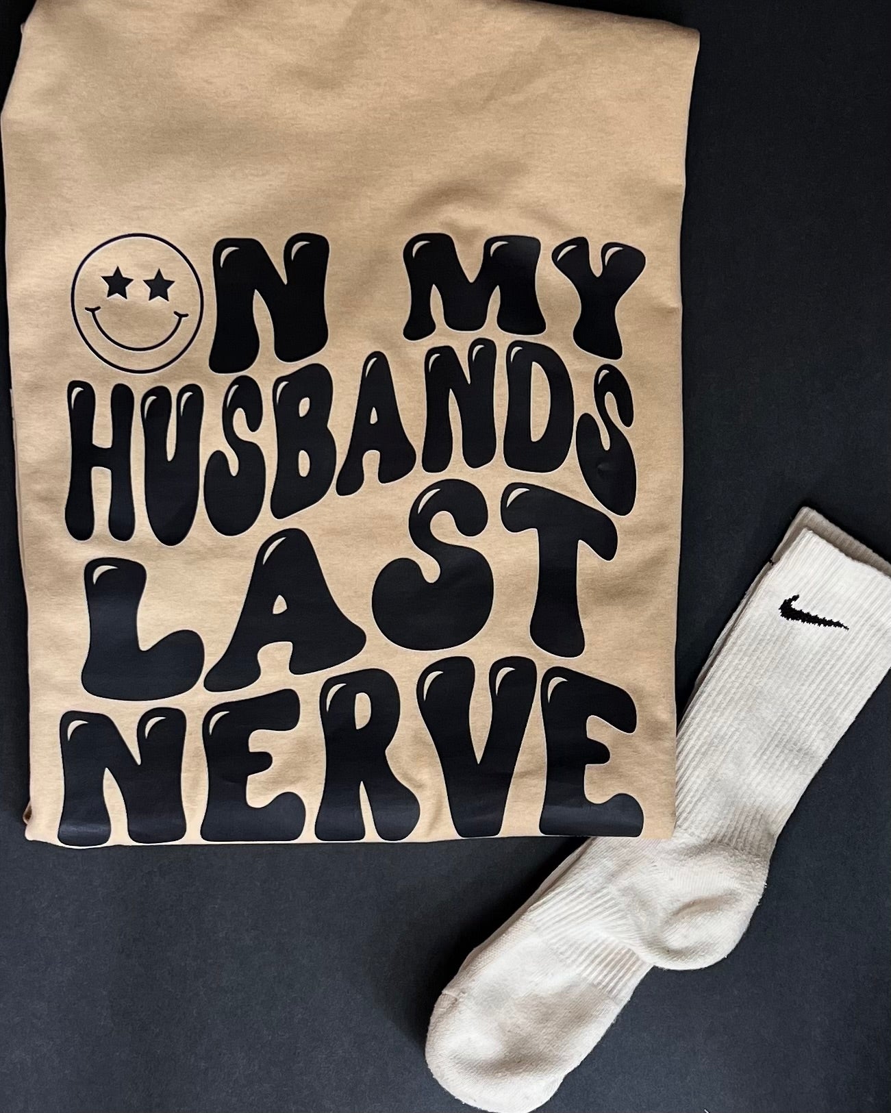 On My Husbands Last Nerve Tee